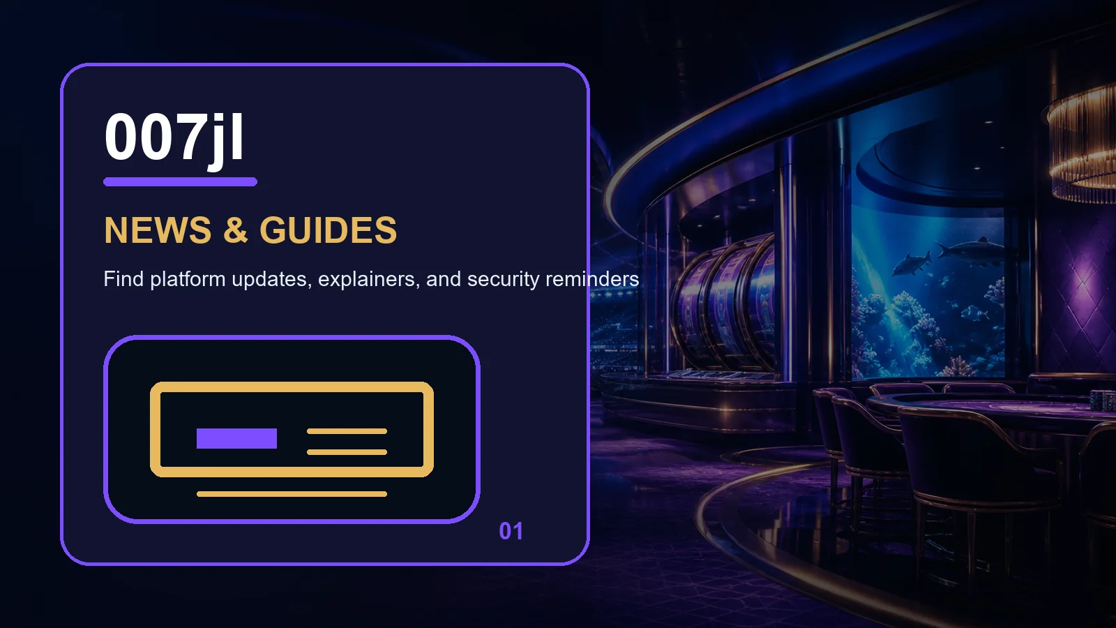 007jl news full-width visual guide 1